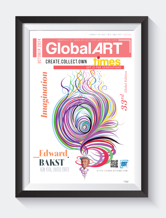 Global Art Times October 2024 Edition featuring Edward Bakst, from New York, United States