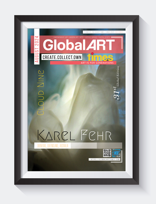 Global Art Times August 2024 Edition featuring Karel Fehr on Cover