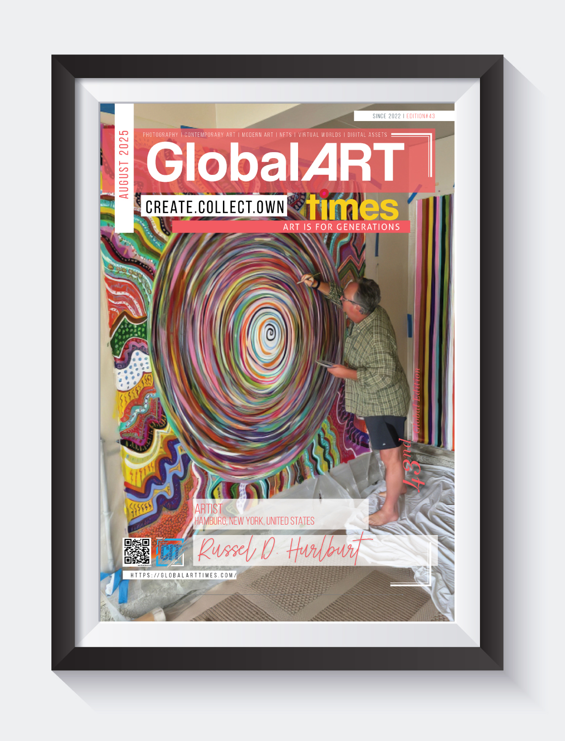 Global Art Times August 2025 Edition featuring Russel D. Hurlburt, from New York, United States on cover