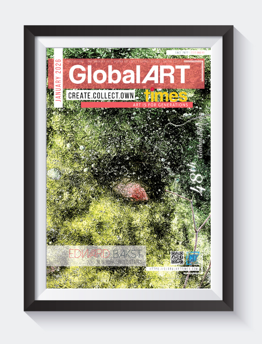 Global Art Times January 2026 Edition featuring Edward Bakst - Artist, Designer, Professor from New York, United States, on Cover